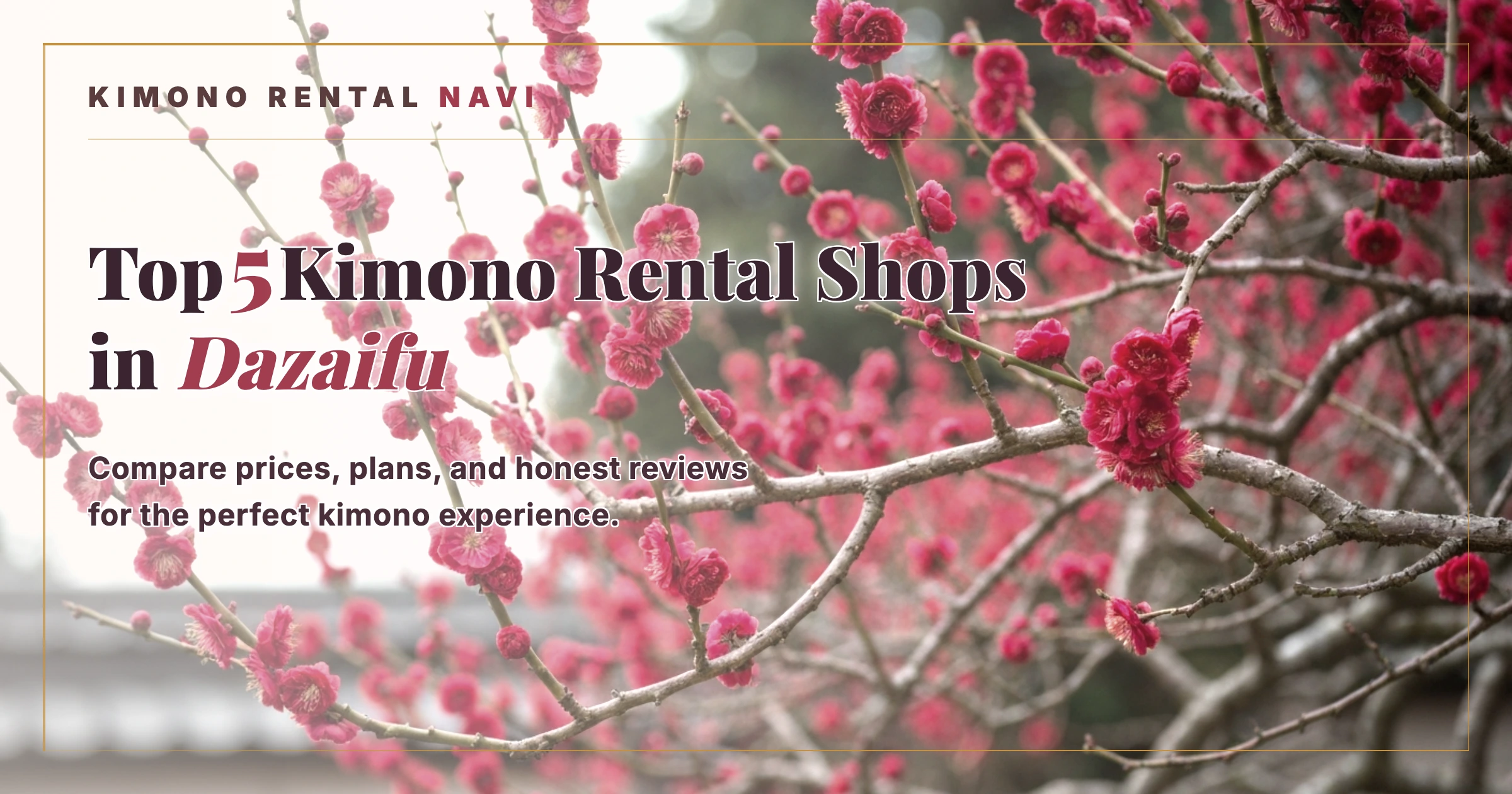 Top 5 Kimono Rental Shops in Dazaifu Tenmangu