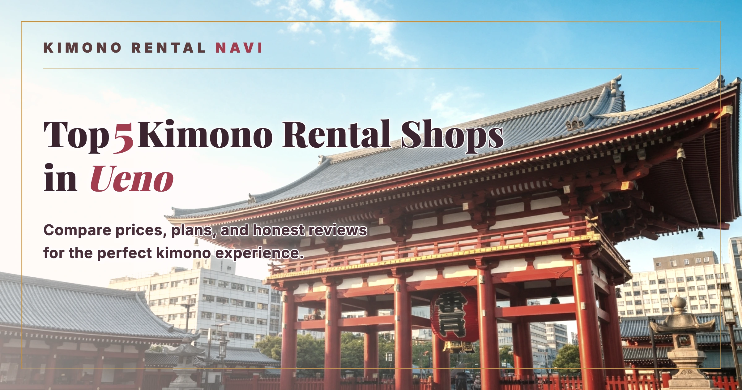 Top 5 Kimono Rental Shops in Ueno
